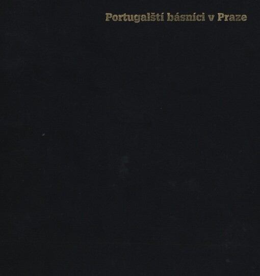 Portugalští básníci v Praze