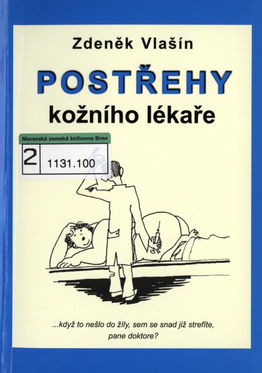 Postřehy kožního lékaře