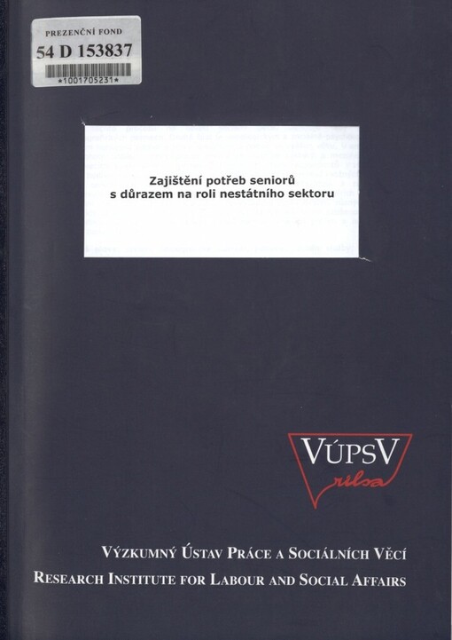 Zajištění potřeb seniorů s důrazem na roli nestátního sektoru