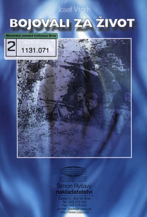 Bojovali za život