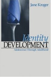 Identity Development: Adolescence through Adulthood