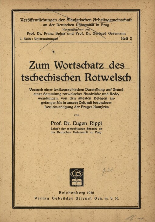 Zum Wortschatz des tschechischen Rotwelsch :Versuch einer lexikographischen Darstellung