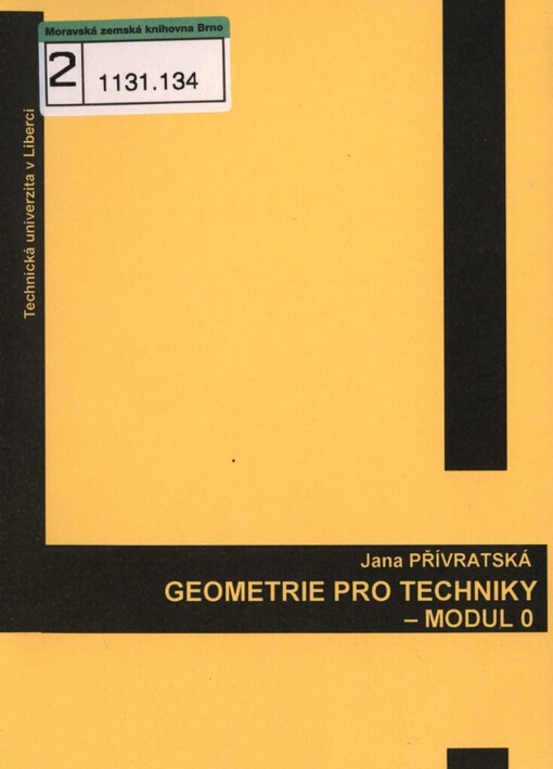 Geometrie pro techniky: modul 0, Vyd. 1.