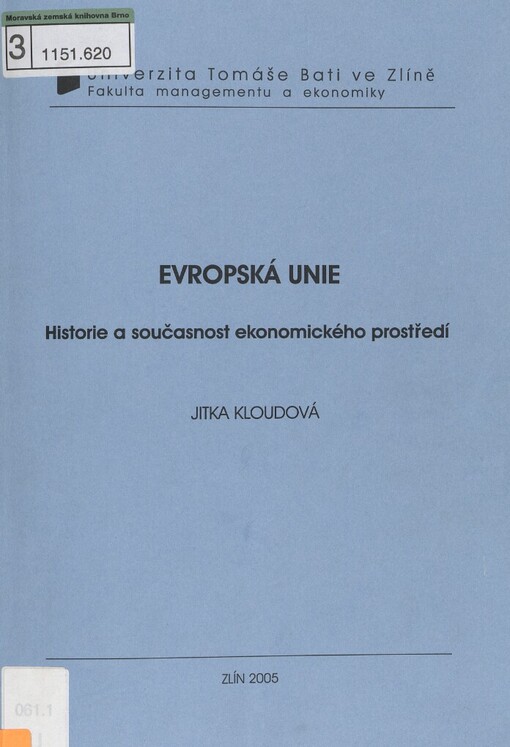 Evropská unie :historie a současnost ekonomického prostředí