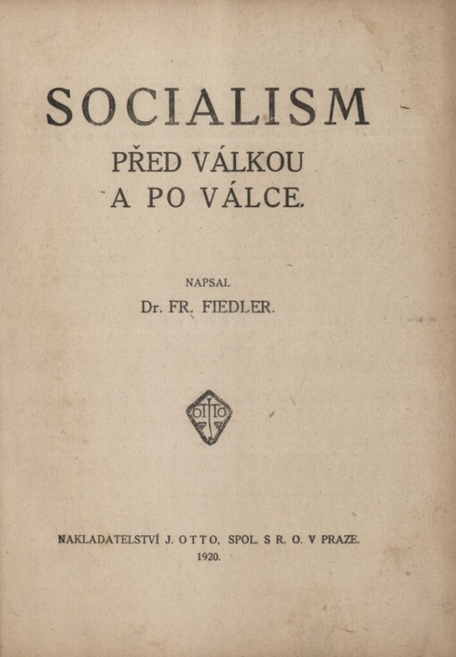 Socialism před válkou a po válce
