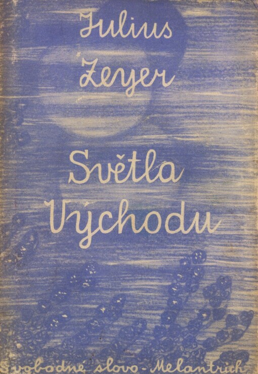 Světla Východu: výbor z díla s orientálními náměty