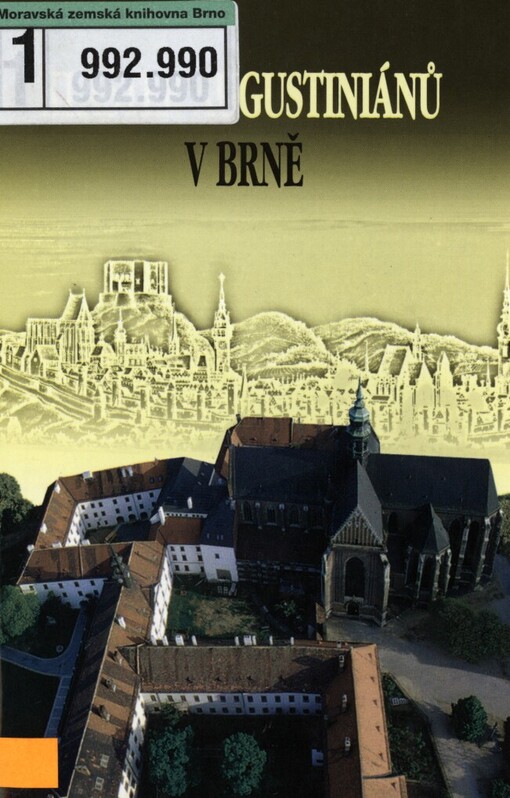 Klášter augustiniánů v Brně