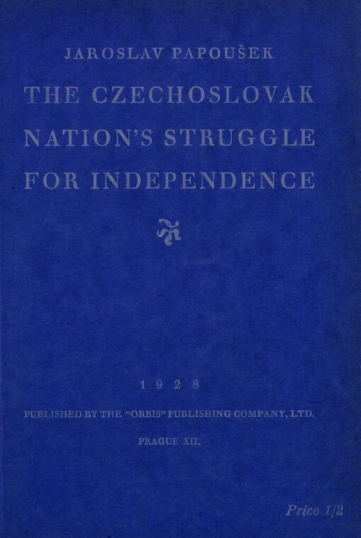 Czechoslovak nations's struggle for independence