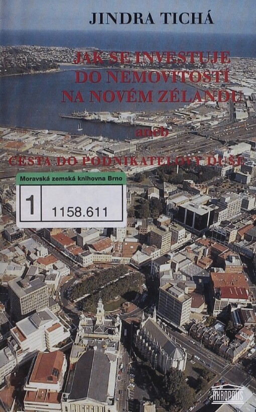 Jak se investuje do nemovitostí na Novém Zélandu, aneb, Cesta do podnikatelovy duše