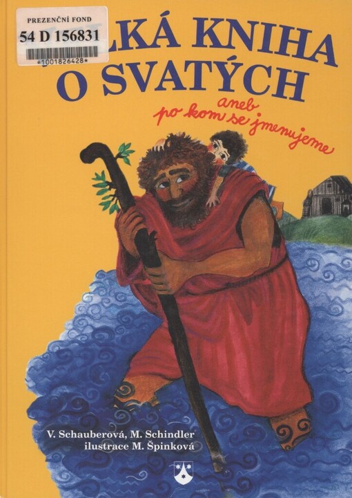 Velká kniha o svatých, aneb, Po kom se jmenujeme
