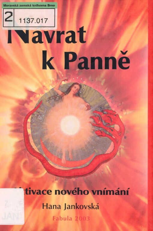 Návrat k Panně: aktivace nového vnímání