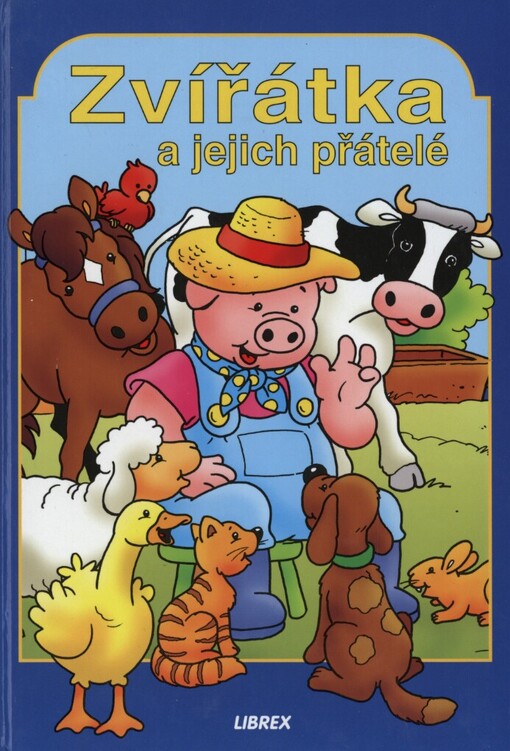 Zvířátka a jejich přátelé