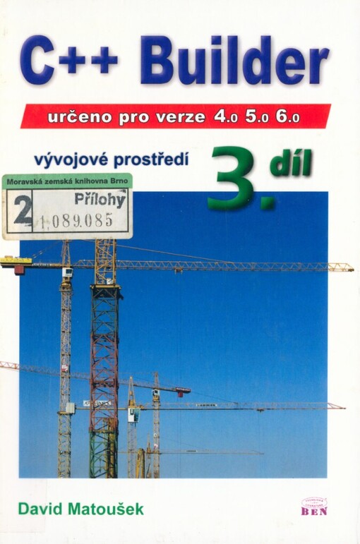 C++ Builder - vývojové prostředí: určeno pro verze 4.0, 5.0, 6.0