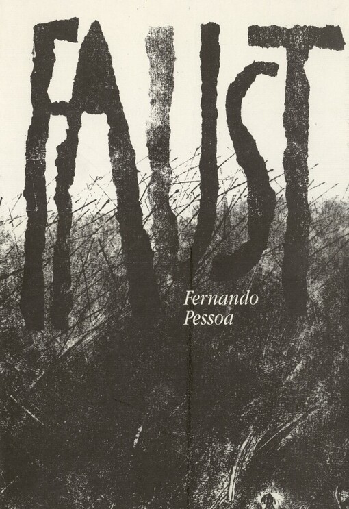 Faust: subjektivní tragédie : (fragment)