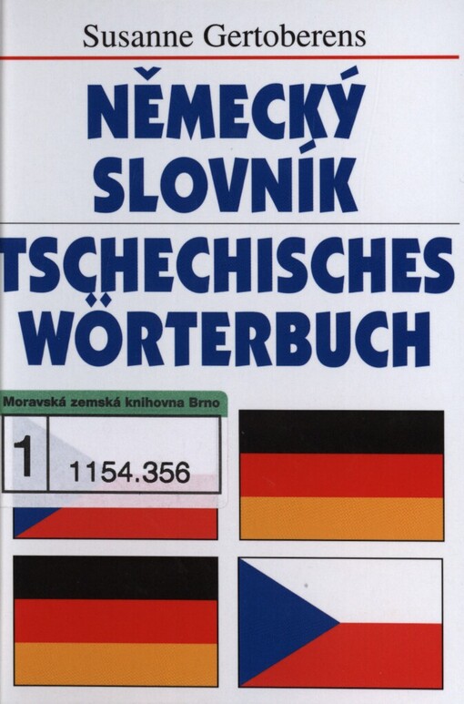 Německo-český, česko-německý slovník =: Wörterbuch deutsch-tschechisch, tschechisch-deutsch