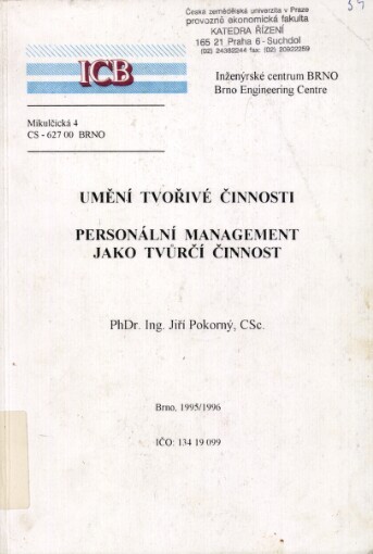 Umění tvořivé činnosti : personální management jako tvůrčí činnost