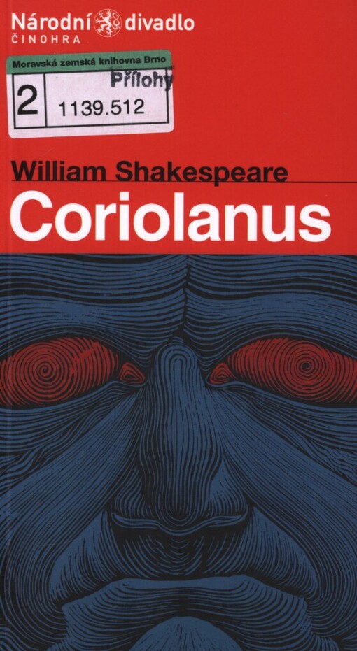 William Shakespeare, Coriolanvs: premiéra 29. a 30. ledna 2004 v Národním divadle