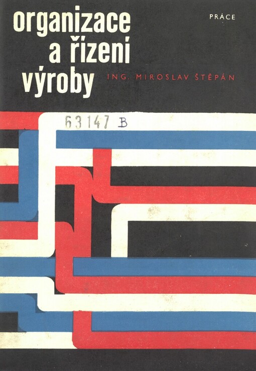 Organizace a řízení výroby