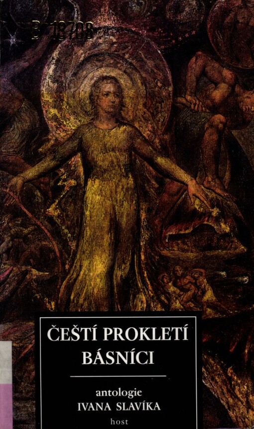 Čeští prokletí básníci: antologie Ivana Slavíka