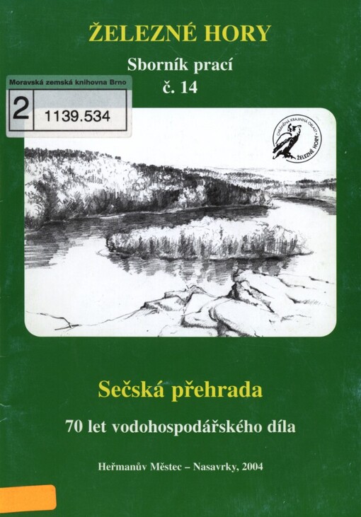 Sečská přehrada: 70 let vodohospodářského díla