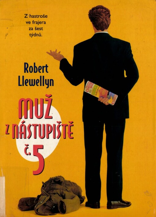 Muž z nástupiště číslo 5