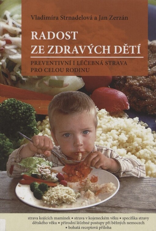 Radost ze zdravých dětí: preventivní i léčebná strava pro celou rodinu