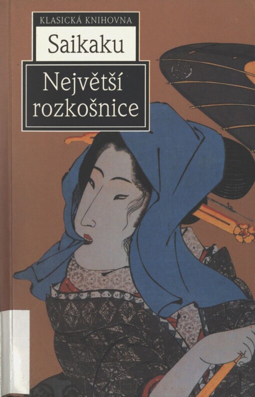 Největší rozkošnice