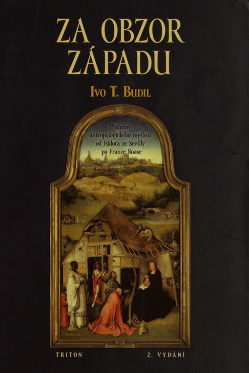 Za obzor Západu: proměny antropologického myšlení od Isidora ze Sevilly po Franze Boase