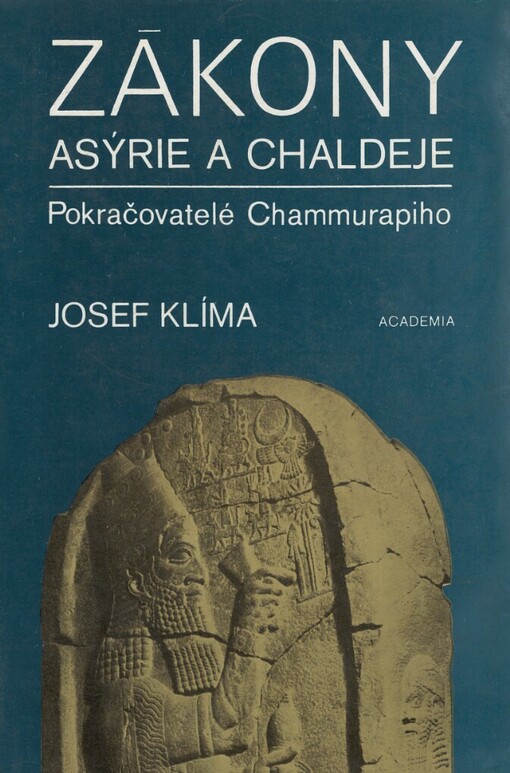 Zákony Asýrie a Chaldeje :pokračovatelé Chammurapiho