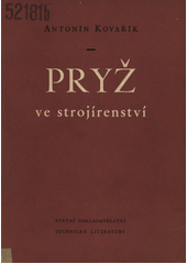 Pryž ve strojírenství  (odkaz v elektronickém katalogu)