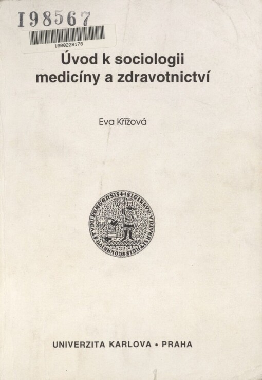 Úvod k sociologii medicíny a zdravotnictví
