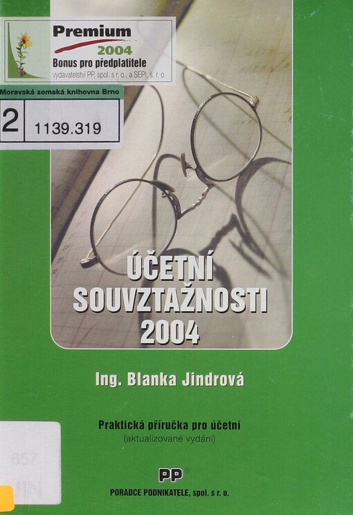 Účetní souvztažnosti 2004 :praktická příručka pro účetní
