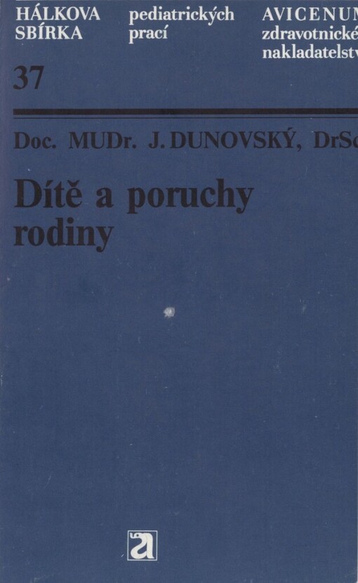 Dítě a poruchy rodiny