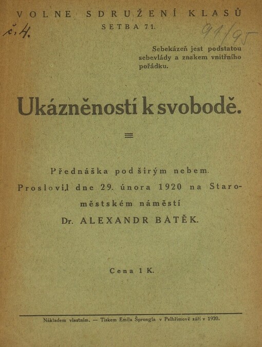 Ukázněností k svobodě: Přednáška pod širým nebem