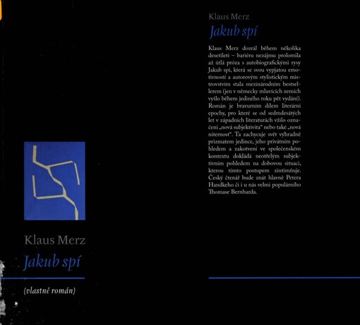 Jakub spí: (vlastně román)