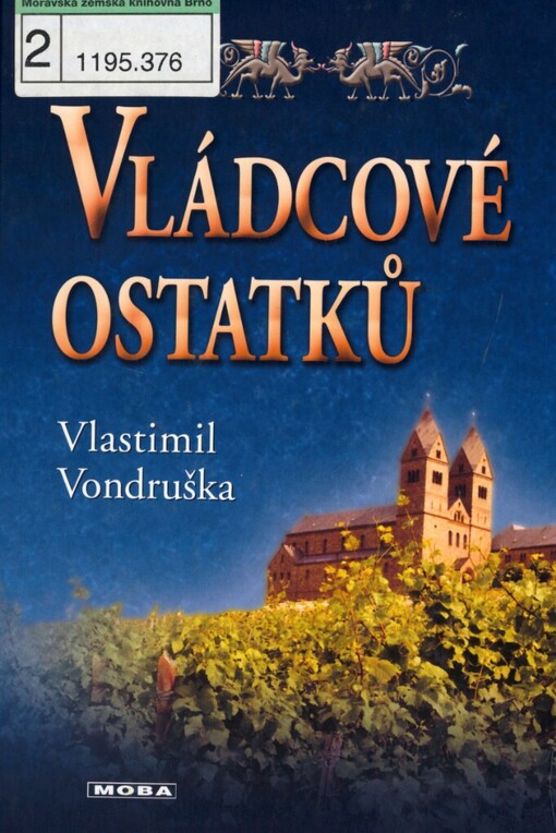 Vládcové ostatků, Vyd. 1.