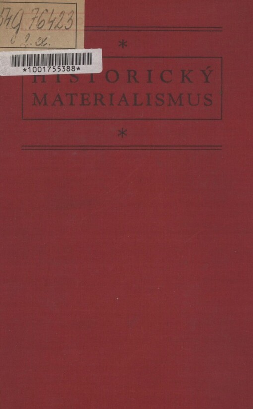 Historický materialismus :celost. vysokoškolská učebnice