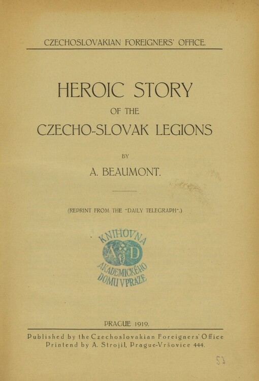Heroic Story of the Czecho-Slovak Legions