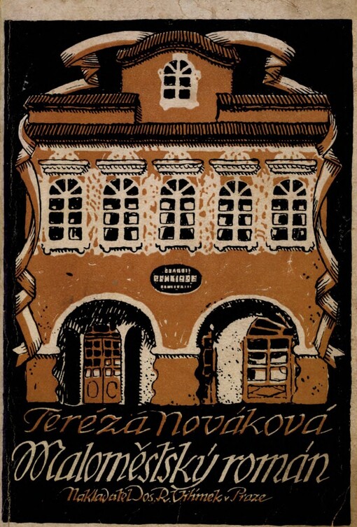 Maloměstský román :obraz z našeho života