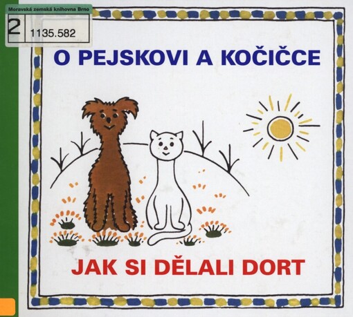 O pejskovi a kočičce