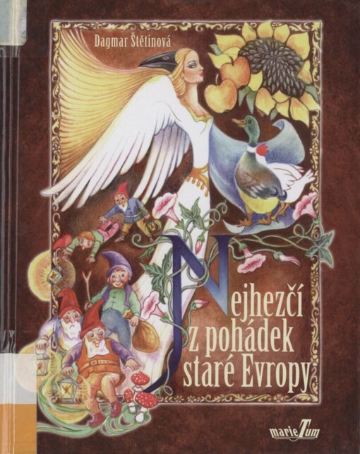 Nejhezčí z pohádek staré Evropy