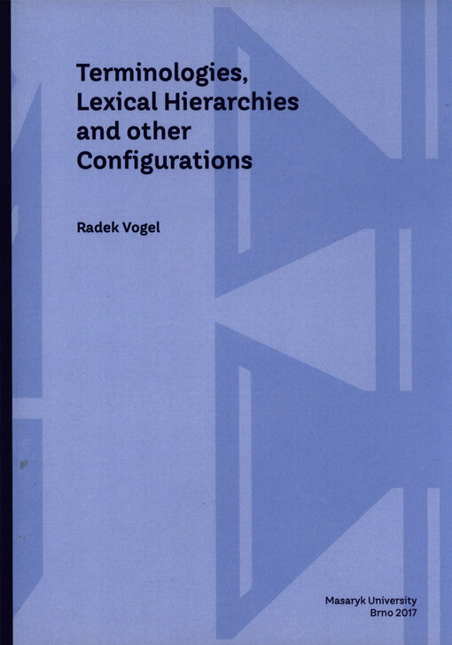 Terminologies, lexical hierarchies and other configurations