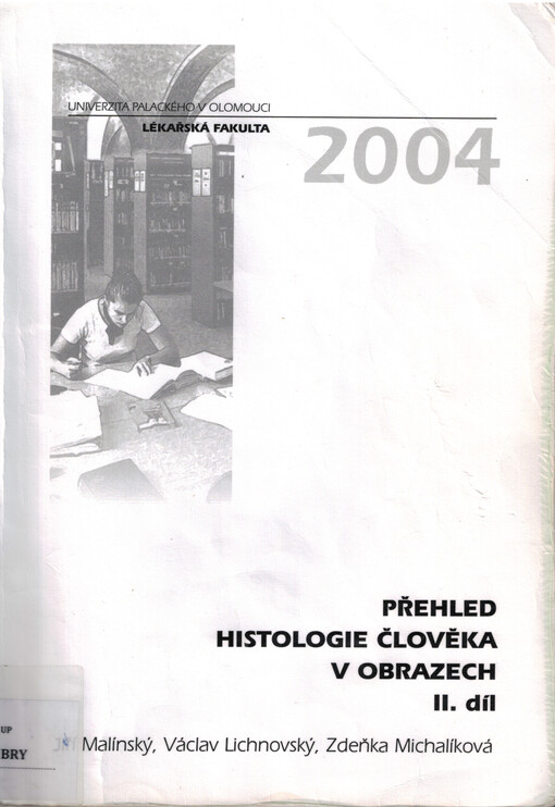 Přehled histologie člověka v obrazech, sv. 2