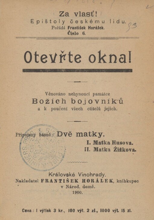 Otevřte okna!: věnováno nehynoucí památce Božích bojovníků a k poučení všech ctitelů jejich