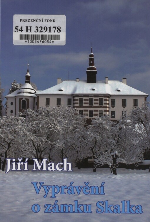 Vyprávění o zámku Skalka