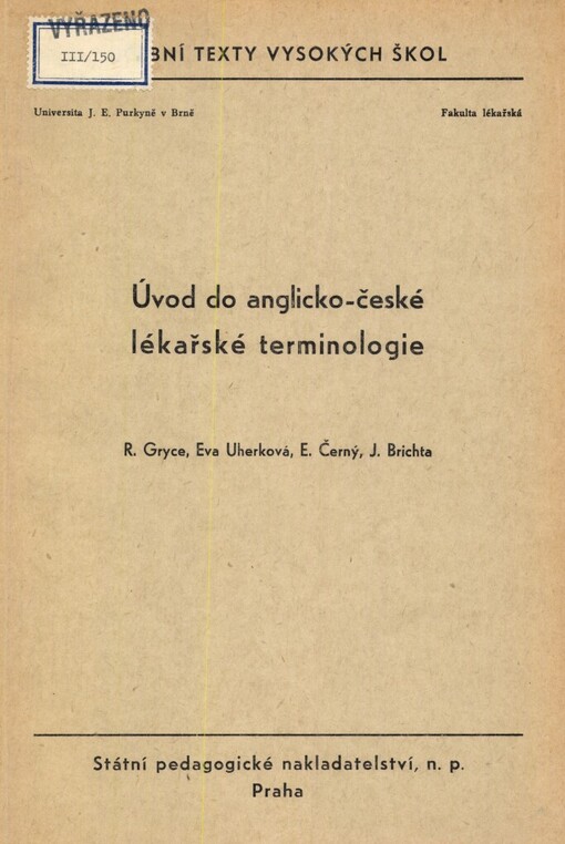 Úvod do anglicko-české lékařské terminologie: určeno pro posl. fak. lék