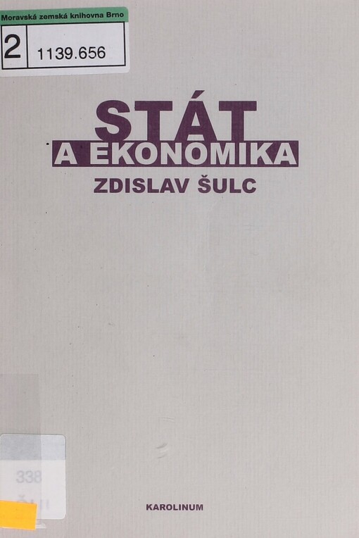 Stát a ekonomika: příspěvek k teorii hospodářské politiky