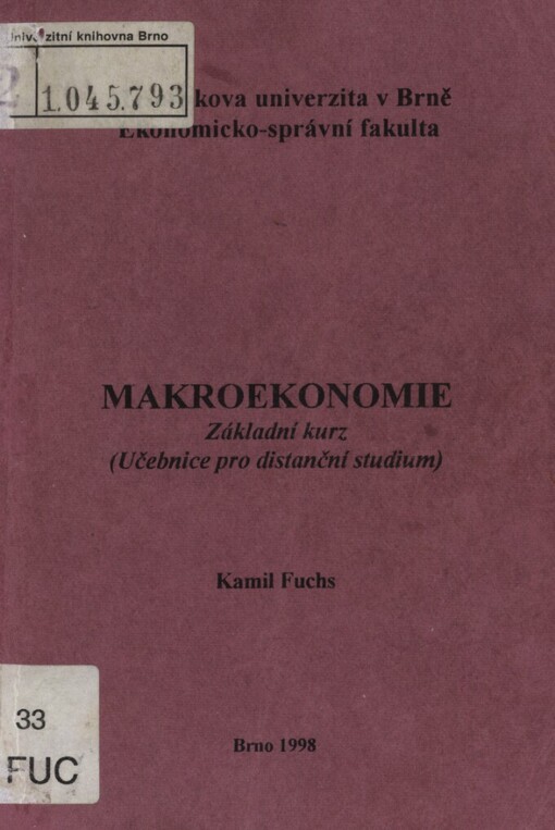Makroekonomie: základní kurz : (učebnice pro distanční studium)