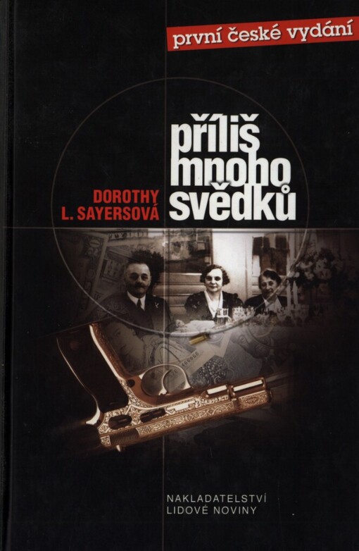 Příliš mnoho svědků