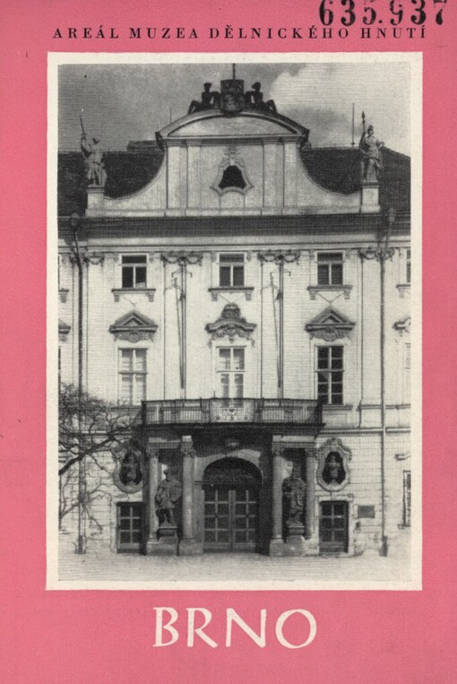 Brno: Areál Muzea dělnického hnutí